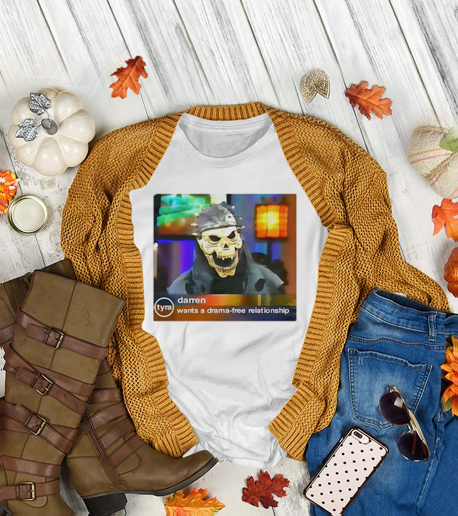 Tyra Darren Wants a Drama-Free Relationship Skeleton Mask T-Shirt