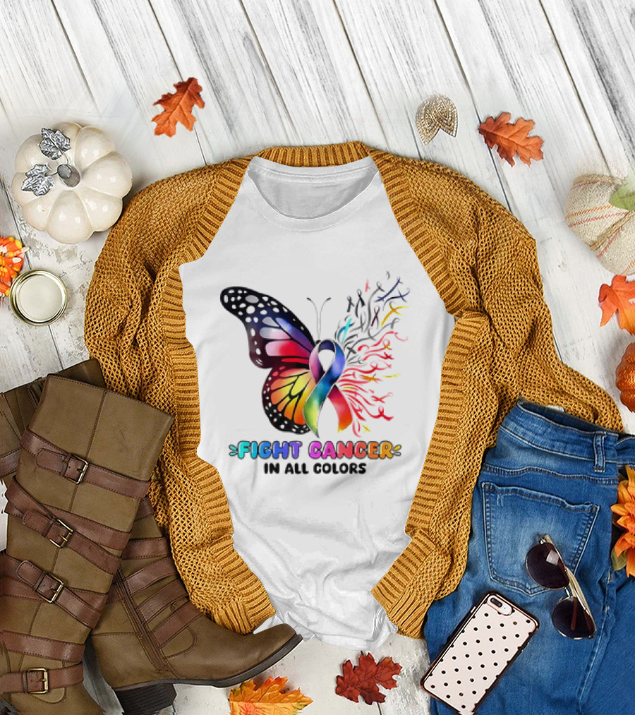 Fight Cancer in All Colors Butterfly Ribbon Support Awareness T-Shirt