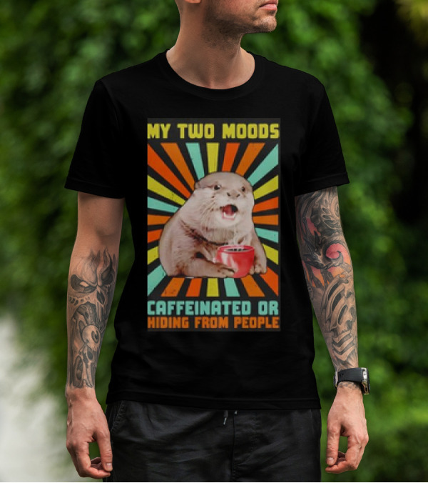 My Two Moods Caffeinated Or Hiding From People Retro T-Shirt