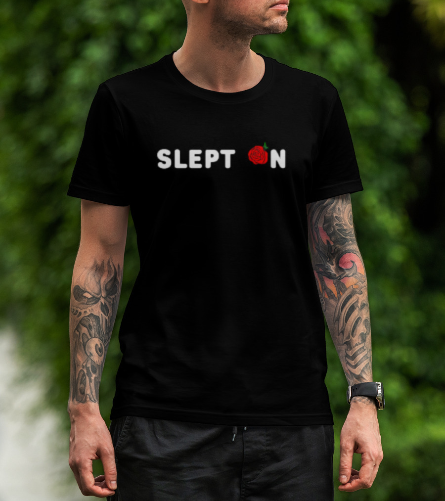 Slept On Red Rose T-Shirt