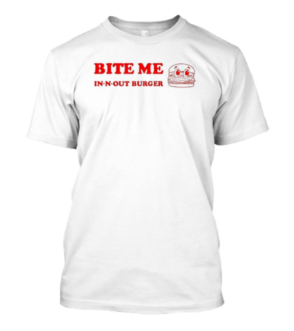 Bite Me In-N-Out Burger Cartoon With Burger Face T-Shirt