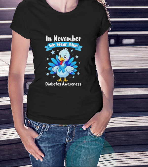 In November We Wear Blue Thanksgiving Diabetes Awareness Turkey With Ribbon And Stars T-Shirt