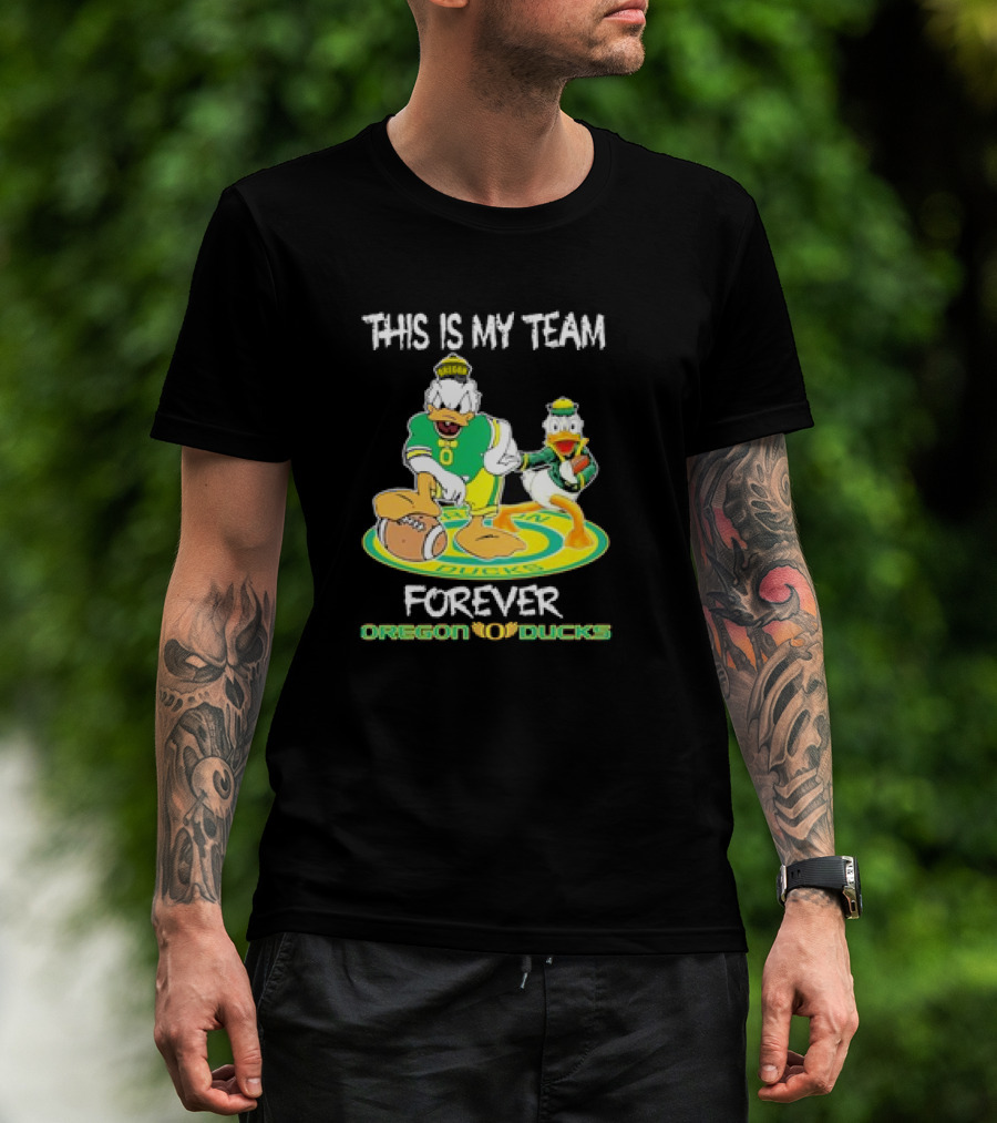 This Is My Team Oregon Ducks Mickey Donald Forever T-Shirt