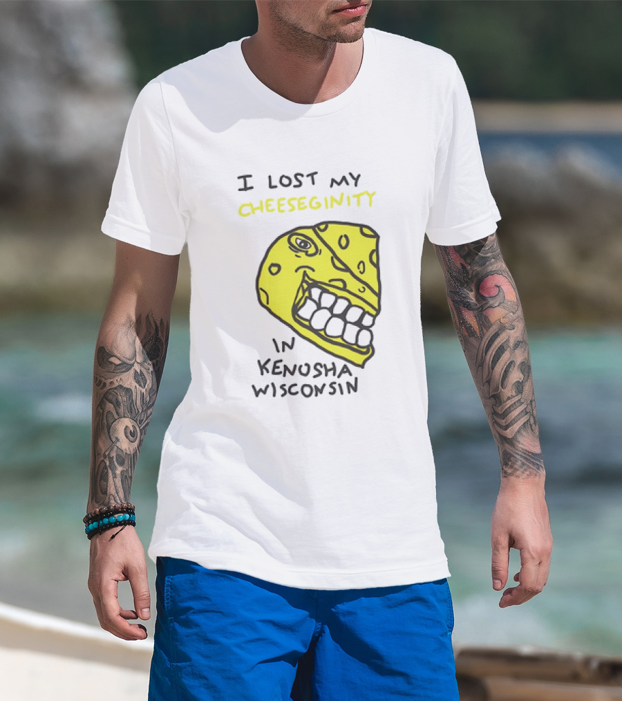 I Lost My Cheeseginity In Kenosha Wisconsin Cheese Face T-Shirt
