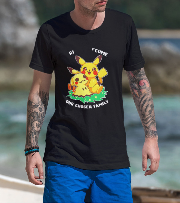 Pikachu And Mimikyu Become Our Chosen Family T-Shirt