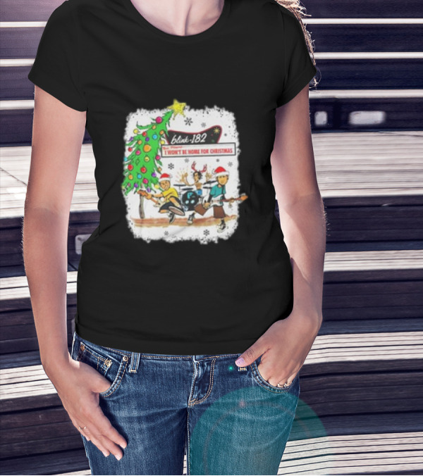Blink-182 I Won’t Be Home For Christmas Snowflakes Tree Reindeer Band Playing T-Shirt