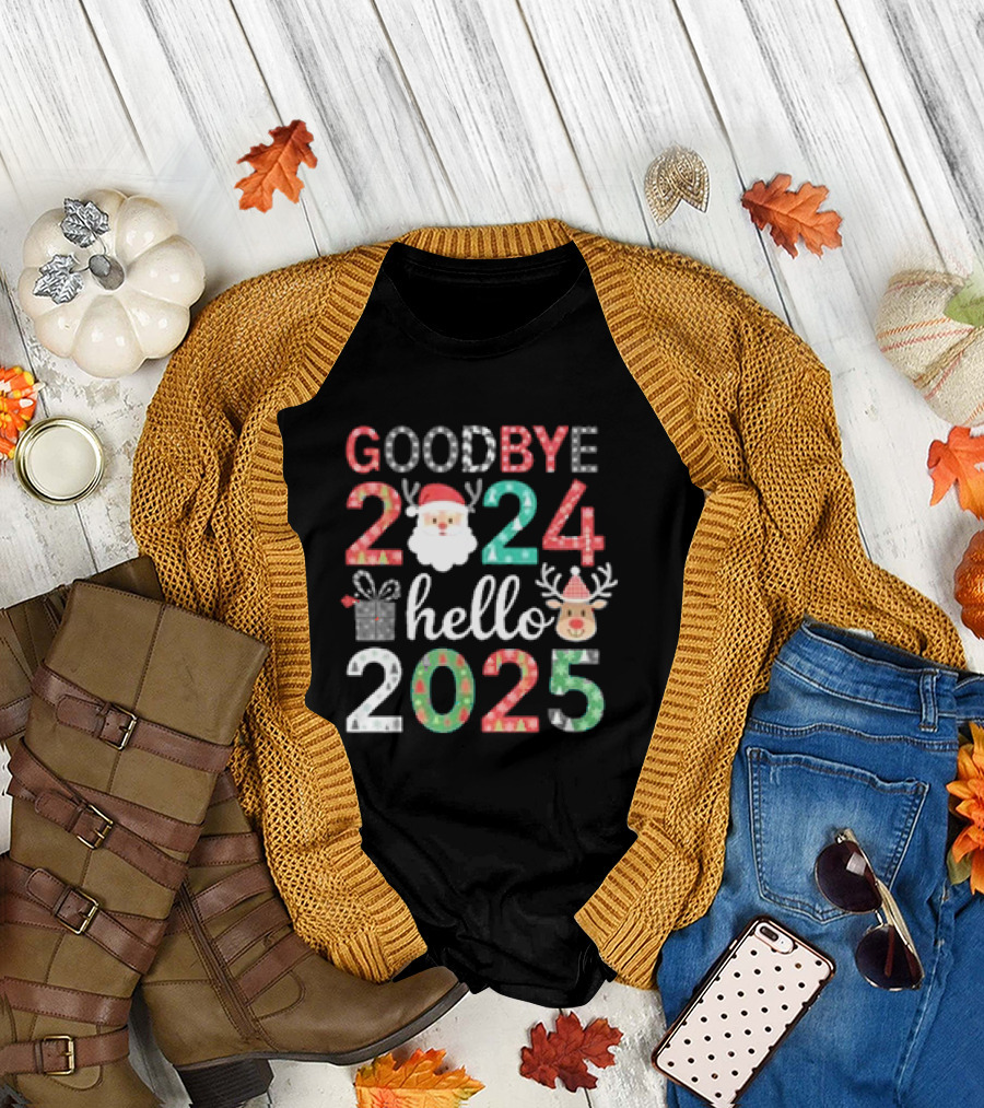 GOODBYE 2024 HELLO 2025 HAPPY NEW YEAR'S EVE CHRISTMAS XMAS WITH SANTA CLAUS AND REINDEER T-Shirt