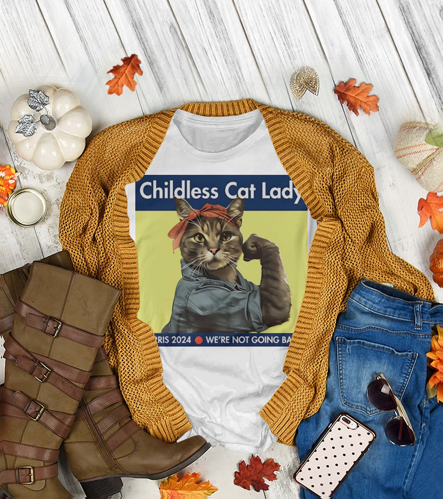 Childless Cat Lady Harris 2024 We’re Not Going Back Iconic Empowerment Cat T-Shirt