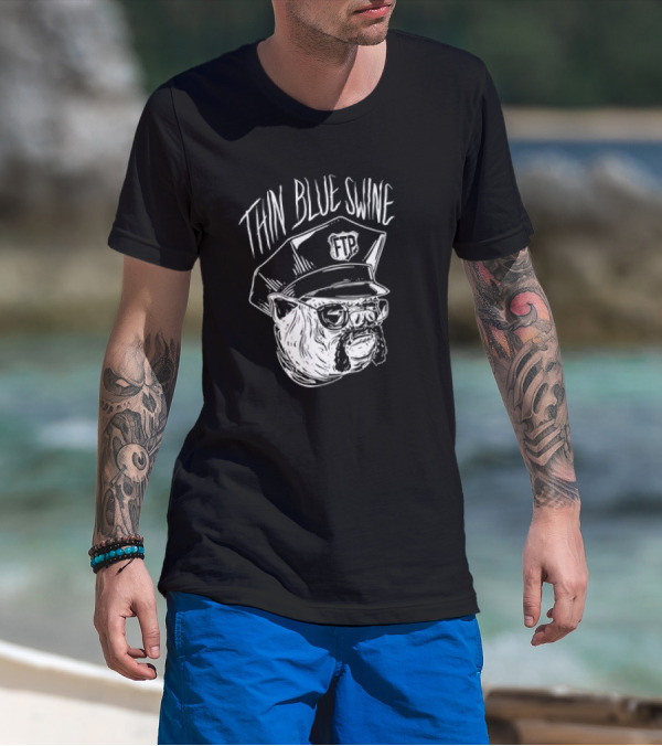 Thin Blue Swine FTP Police Pig T-Shirt