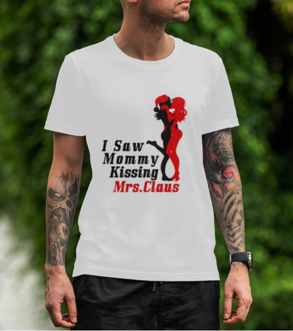 I Saw Mommy Kissing Mrs. Claus Retro Silhouette Christmas Fun T-Shirt
