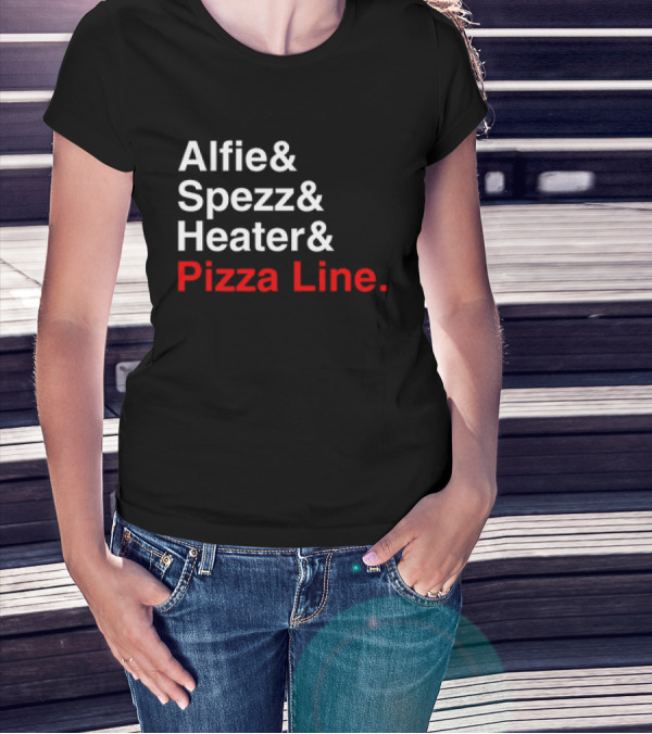 Alfie Spezz Heater Pizza Line Reunion ’24 T-Shirt