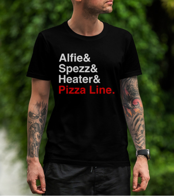 Alfie Spezz Heater Pizza Line Reunion ’24 T-Shirt