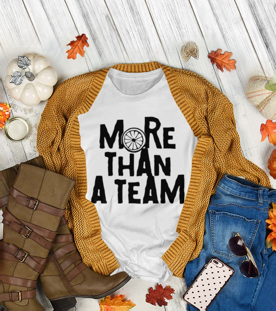More Than a Team Bicycle Wheel T-Shirt