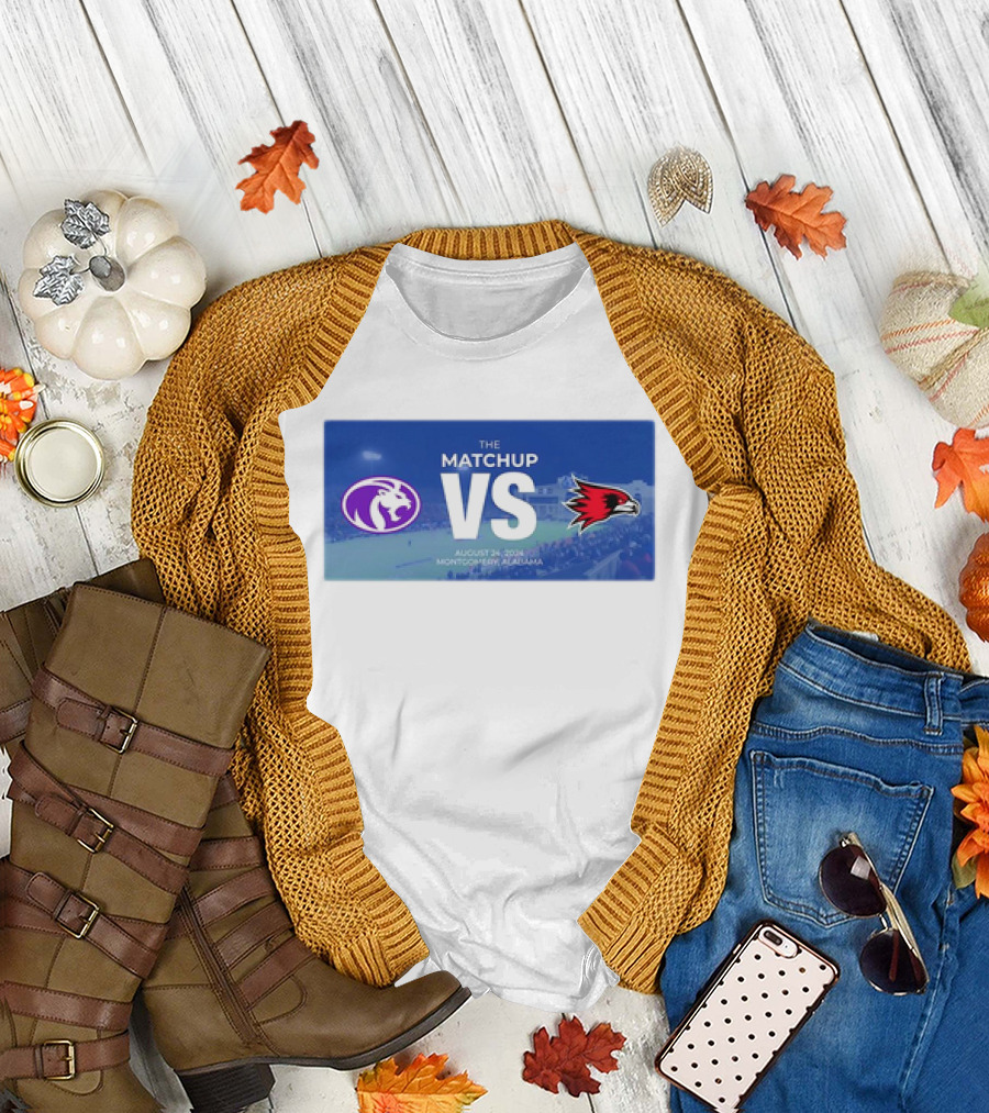 The Matchup North Alabama Lions vs Southeast Missouri State Redhawks August 31 2024 Montgomery Alabama T-Shirt