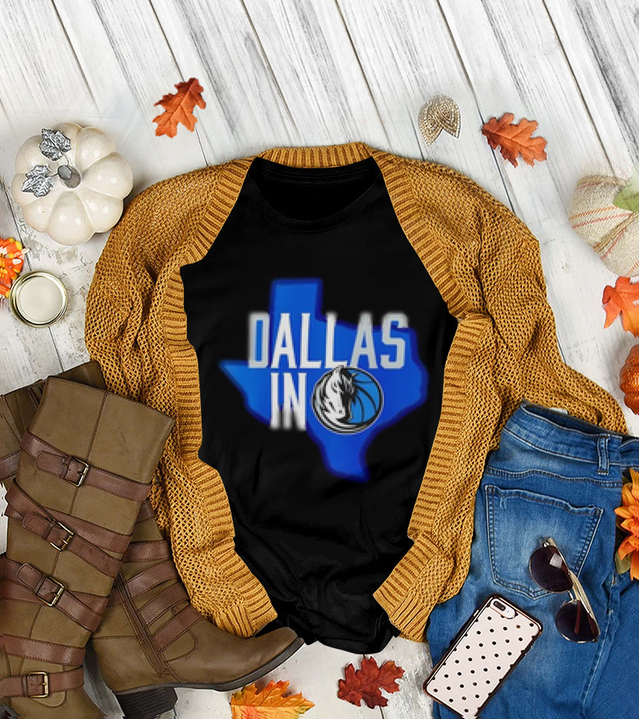 Dallas Mavericks Logo Texas Map Background DALLAS IN T-Shirt