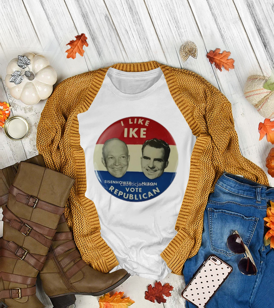 I Like Ike Eisenhower Nixon Vote Republican T-Shirt