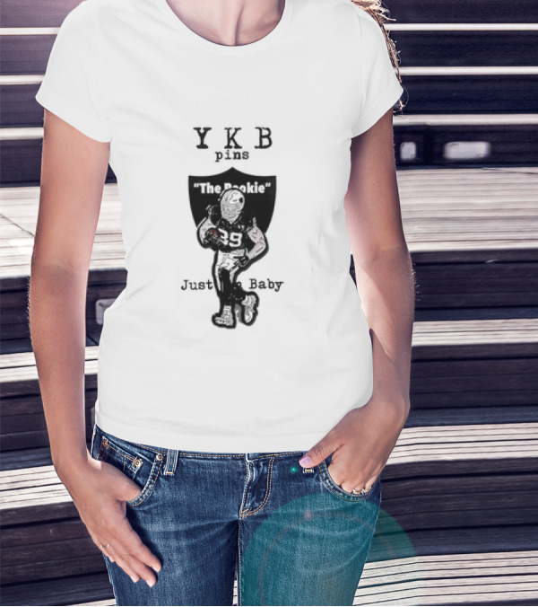 YKB Pins The Rookie Just Baby Las Vegas Raiders T-Shirt