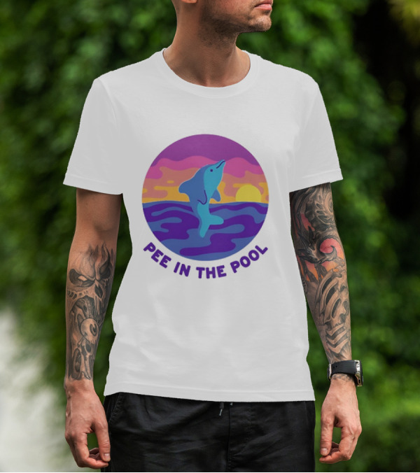 Dolphin Sunrise Pee In The Pool T-Shirt