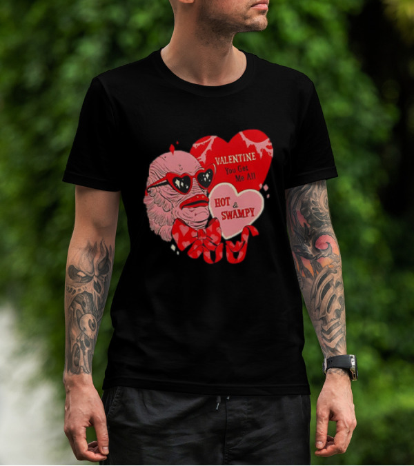 Valentine You Get Me All Hot And Swampy Heart Creature With Sunglasses And Bowtie T-Shirt