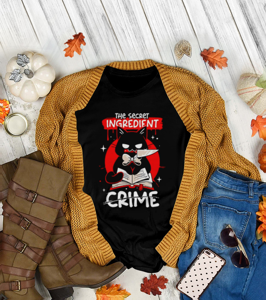 The Secret Ingredient Cat with Knife and Book is Crime T-Shirt