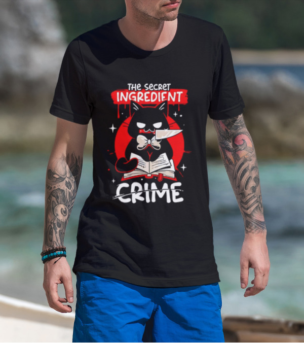 The Secret Ingredient Cat With Knife And Book Is Crime T-Shirt