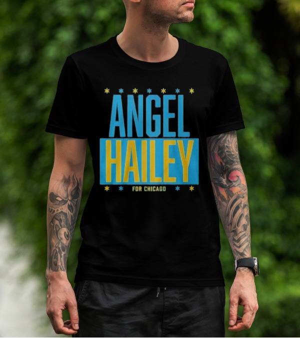 Angel Hailey For Chicago T-Shirt