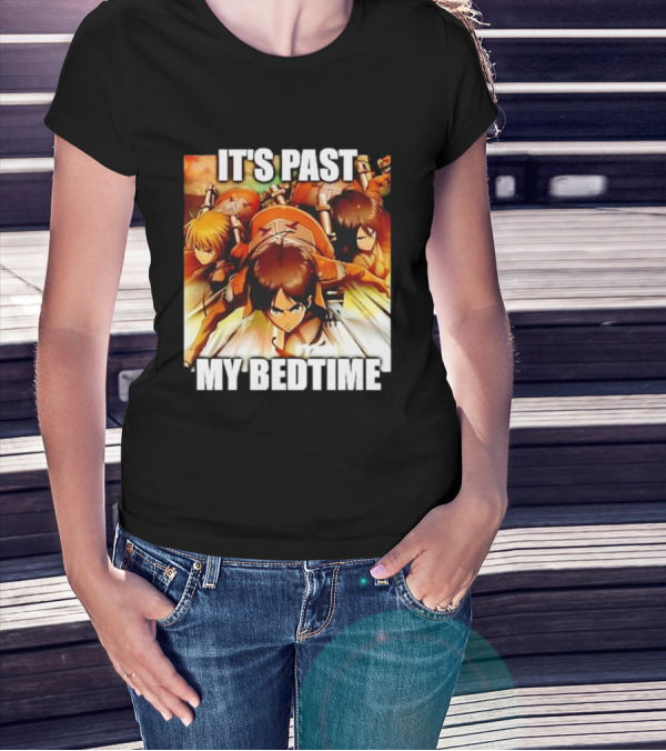 Attack On Titan It’s Past My Bedtime Anime Characters Classic Scene T-Shirt