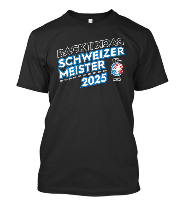 BACK TO BACK SCHWEIZER MEISTER ZSC LIONS 2025 T-Shirt