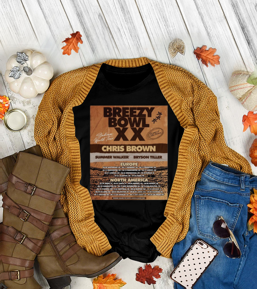 Breezy Bowl XX Stadium World Tour 2025 Chris Brown Summer Walker Bryson Tiller Europe North America Dates T-Shirt