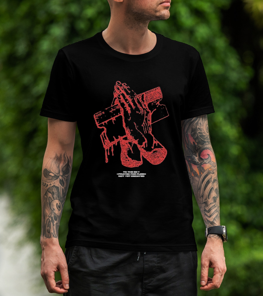 Counterparts To The Sky I Prayed For Flesh Not Yet Decayed Pray Dripping Hands Cross T-Shirt