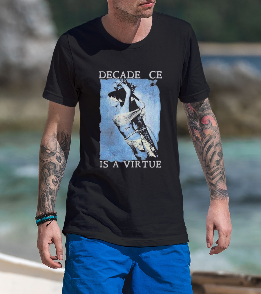 Decadence Cradle Is A Virtue Bound Woman Imagery T-Shirt