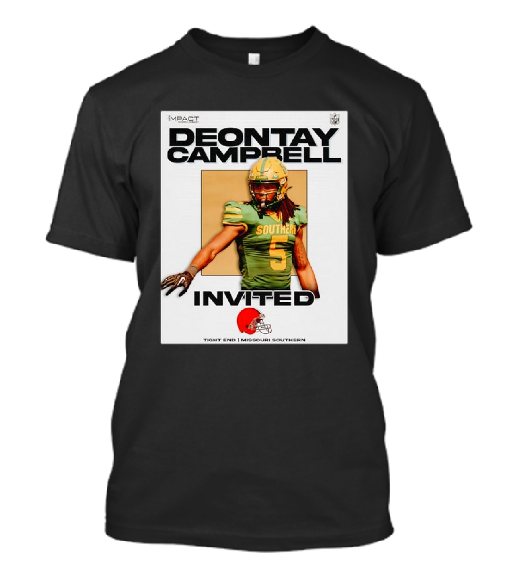 Deontay Campbell NFL Invited Tight End Missouri Southern Football Impact T-Shirt