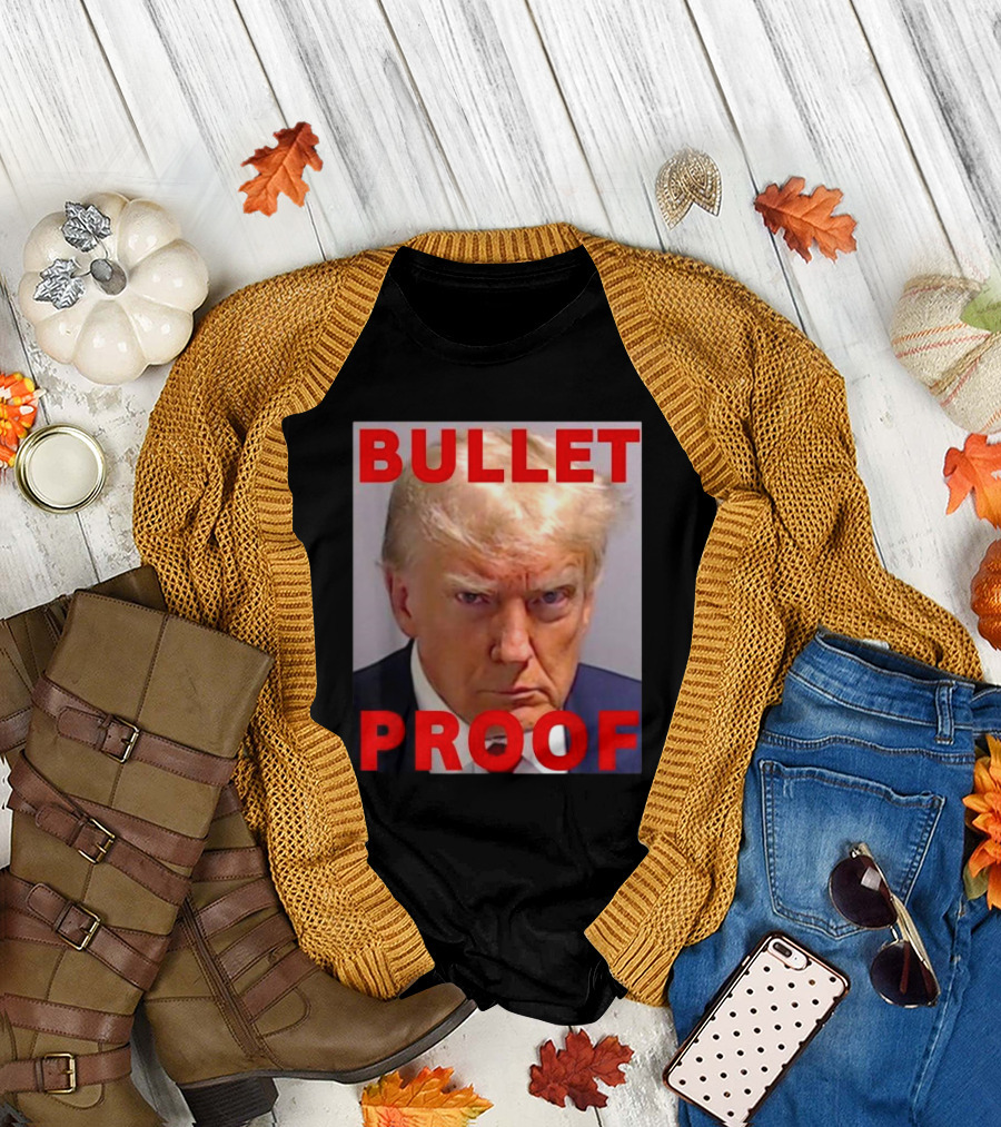 Donald Trump Shot Bullet Proof Rally T-Shirt