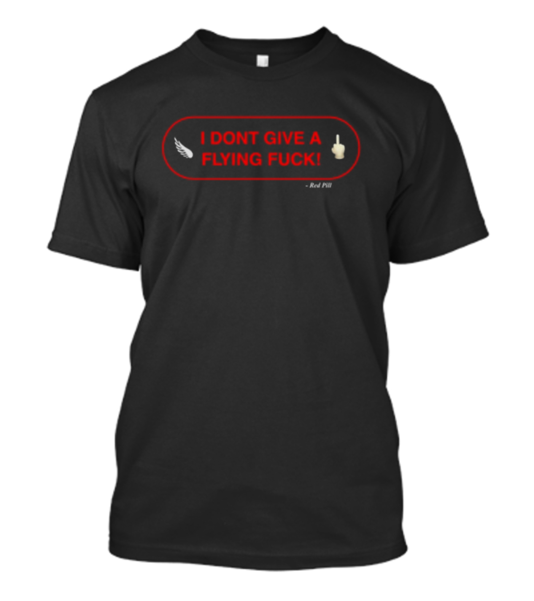 I DON'T GIVE A FLYING FUCK Red Oval With White Feather And Middle Finger T-Shirt
