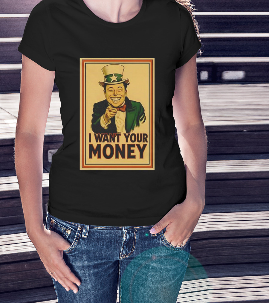 Elon Musk Uncle Sam I Want Your Money Style T-Shirt