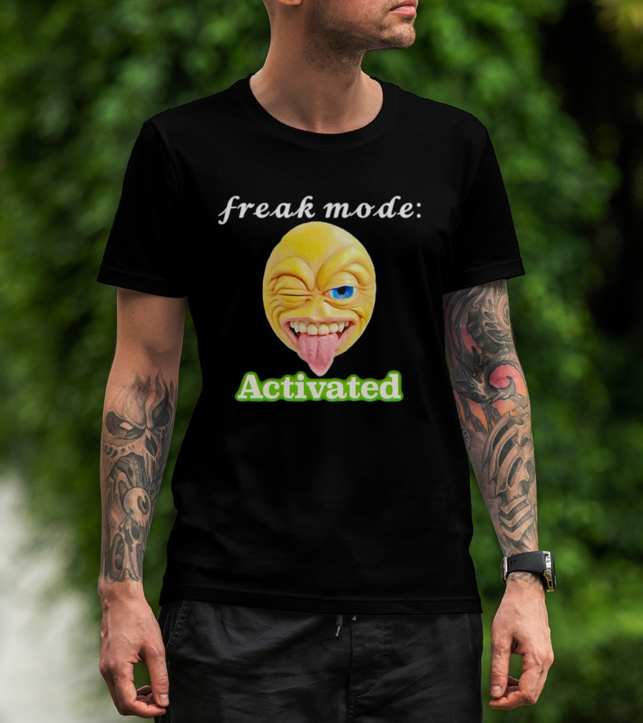 Freak Mode Activated Winking Tongue Out Emoji T-Shirt
