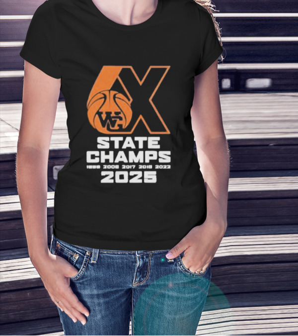 6X WG State Champs 2025 With Basketball Graphic T-Shirt