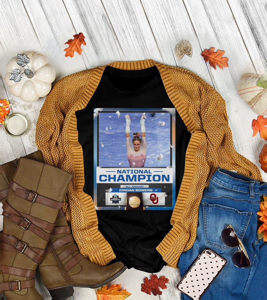 All Around National Champion Jordan Bowers Oklahoma Gymnastics NCAA Championships T-Shirt