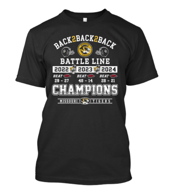 Back 2 Back 2 Back Battle Line Champions Missouri Tigers 2022 2023 2024 Beat 20-27 48-14 28-21 T-Shirt