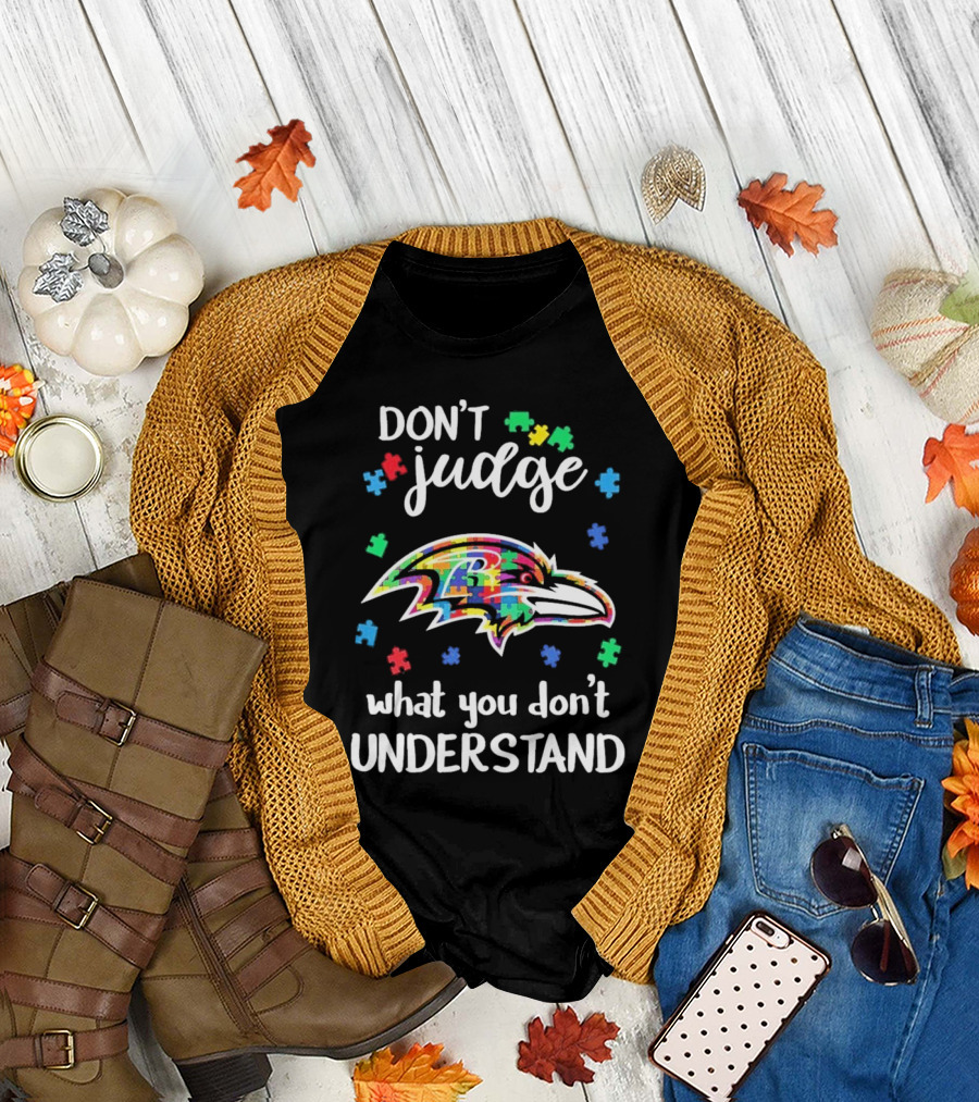 Baltimore Ravens Don't Judge What You Don't Understand Autism Puzzle Pieces T-Shirt