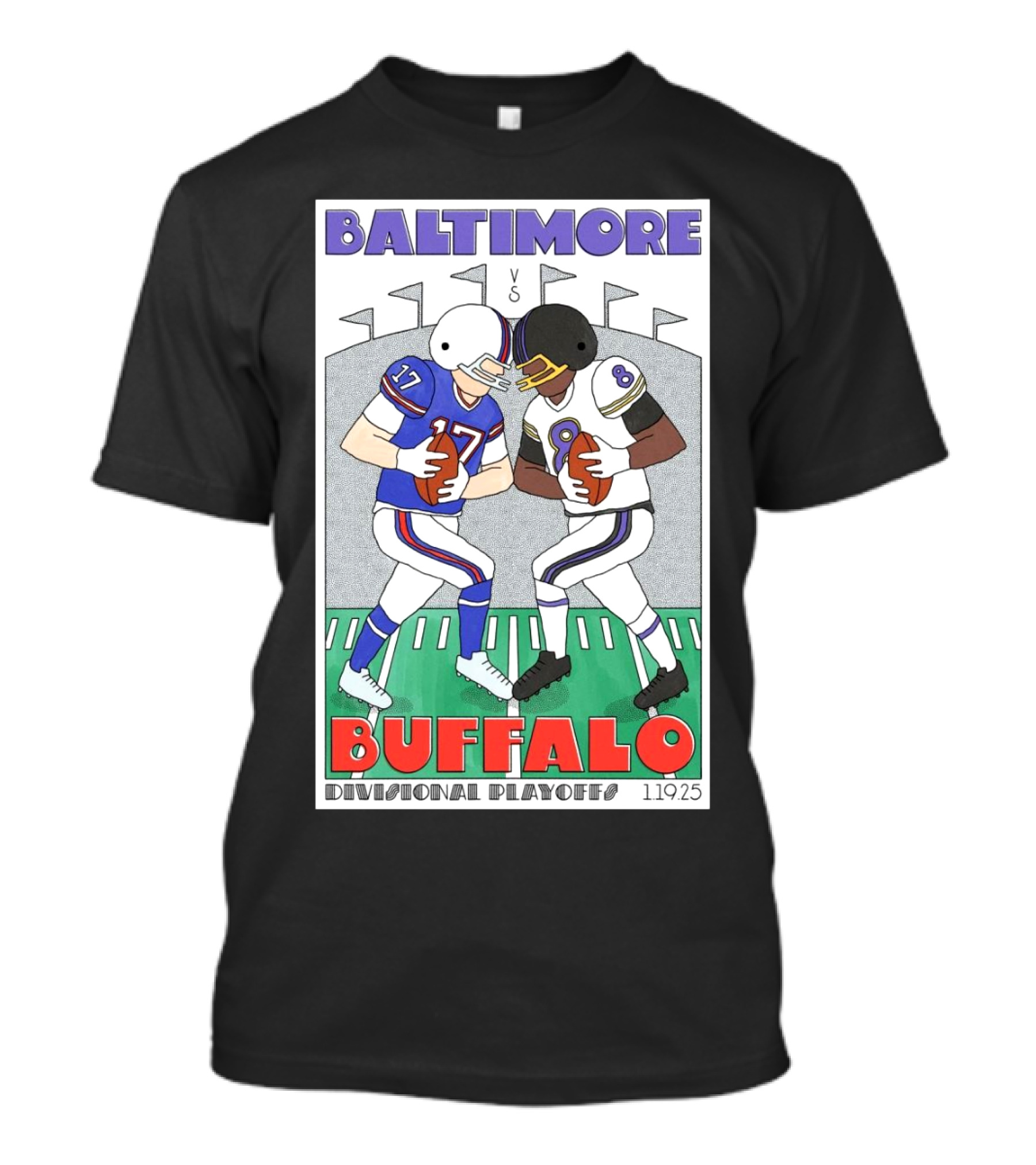 Baltimore Buffalo Divisional Playoffs 1.19.25 Football Showdown T-Shirt