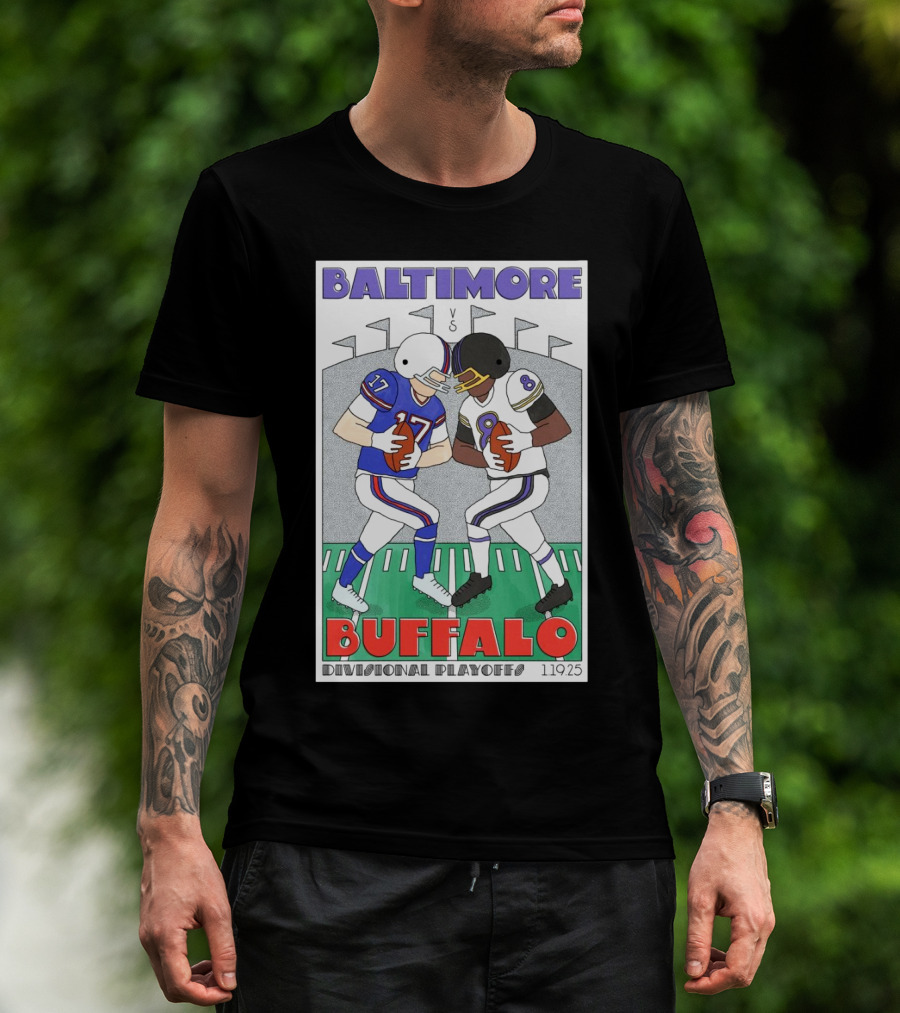 Baltimore Buffalo Divisional Playoffs 1.19.25 Football Showdown T-Shirt