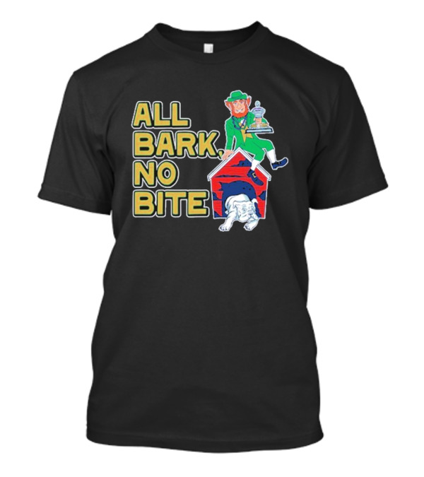 Barstool Irish Leprechaun With Bulldog Doghouse And Trophy All Bark No Bite T-Shirt
