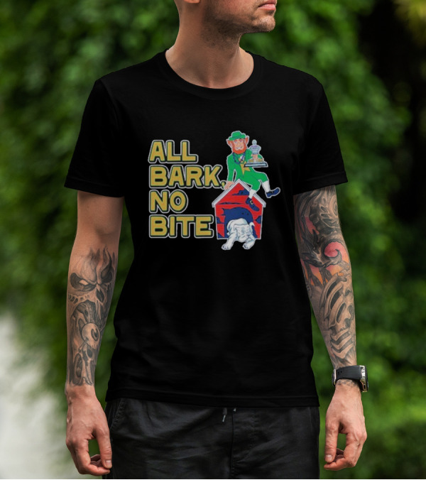 Barstool Irish Leprechaun With Bulldog Doghouse And Trophy All Bark No Bite T-Shirt