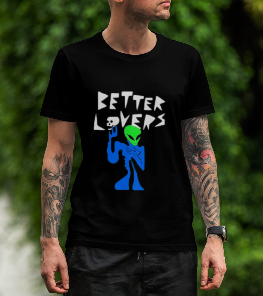 BETTER LOVERS ALIEN CHARACTER BLUE AND GREEN T-Shirt