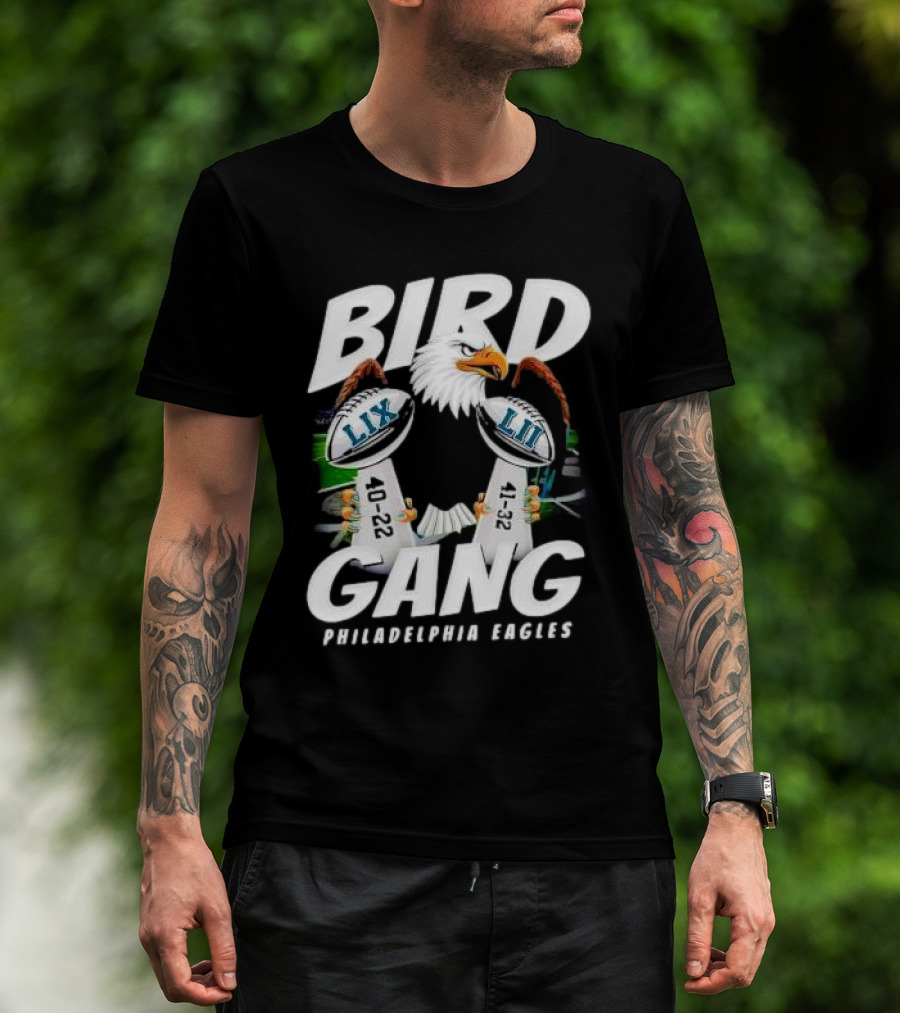 Bird Gang Philadelphia Eagles LIX LII 40 22 41 32 T-Shirt