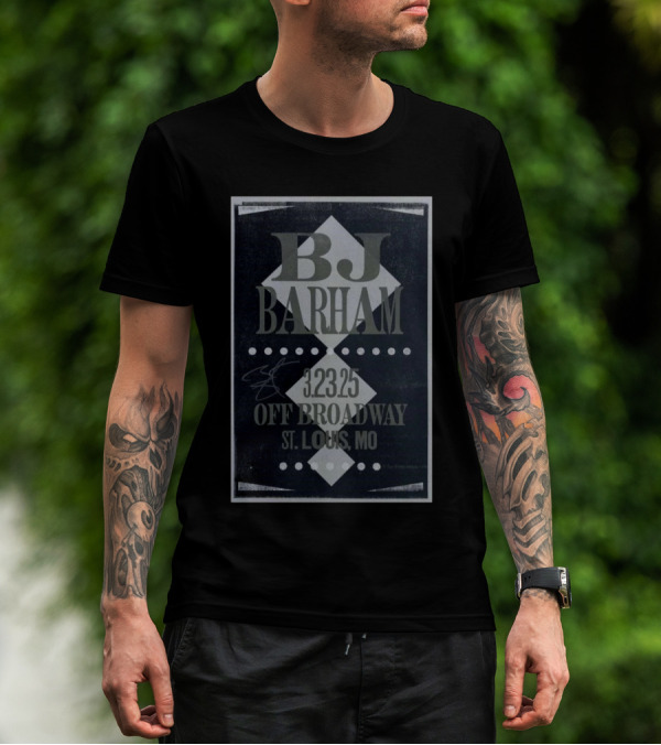 BJ Barham Mar 23 2025 Off Broadway, St Louis, MO Tour T-Shirt