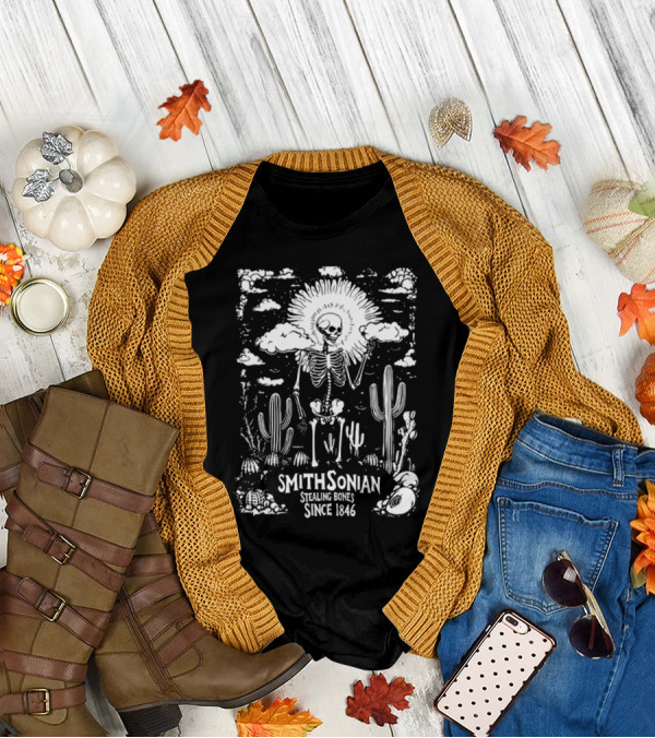Smithsonian Stealing Bones Since 1846 Desert Skeleton Cactus Scene T-Shirt