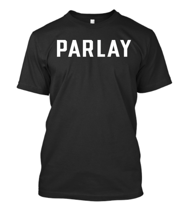 BLUTO’S PARLAY Classic Collegiate Style T-Shirt