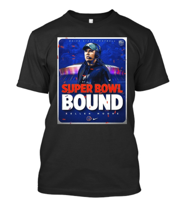 Boise State Football Super Bowl Bound Kellen Moore T-Shirt